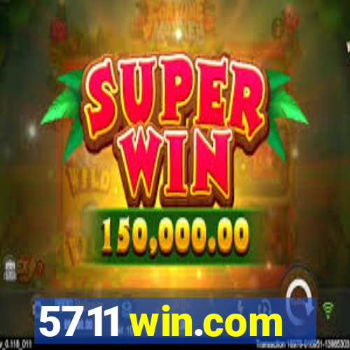 5711 win.com